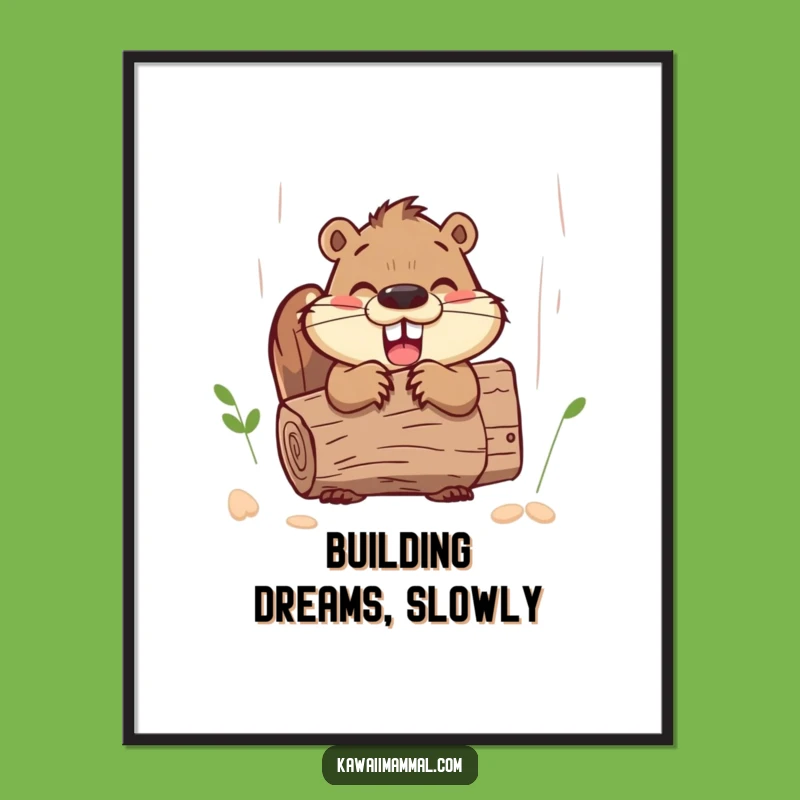 Funny Beaver Log Poster: Enthusiastic Woodland Art for Your Walls
