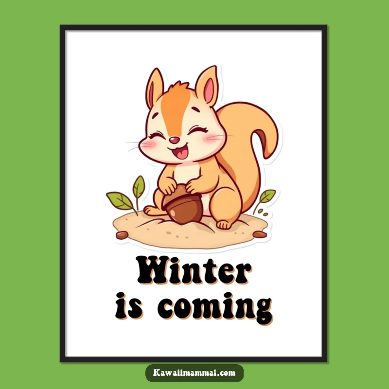 Funny Squirrel Poster: Giggling Acorn Effort, Hilarious Wall Art