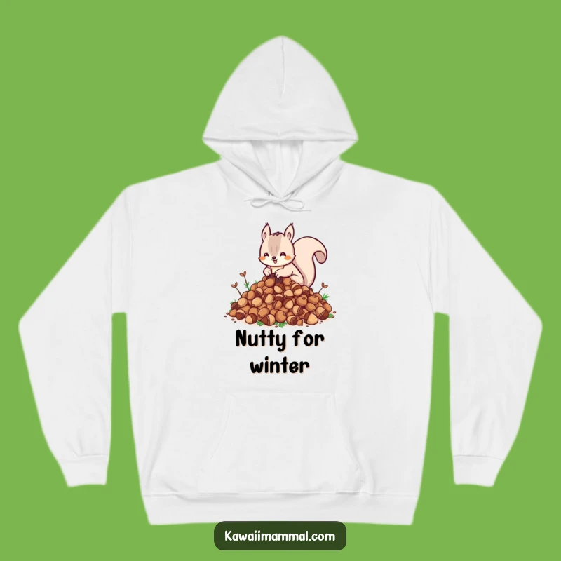 Funny Kawaii Squirrel Hoodie - Cozy Acorn Enthusiast Sweatshirt - Cute Gift