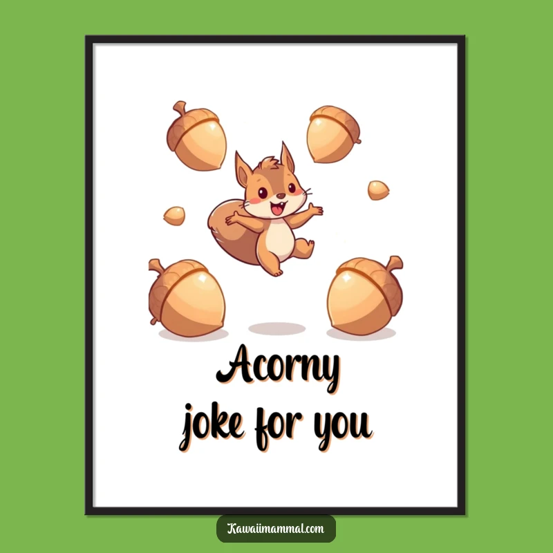 Free Printable Wall Art: Funny Squirrel Acorns, Humorous Downloadable Art Gift