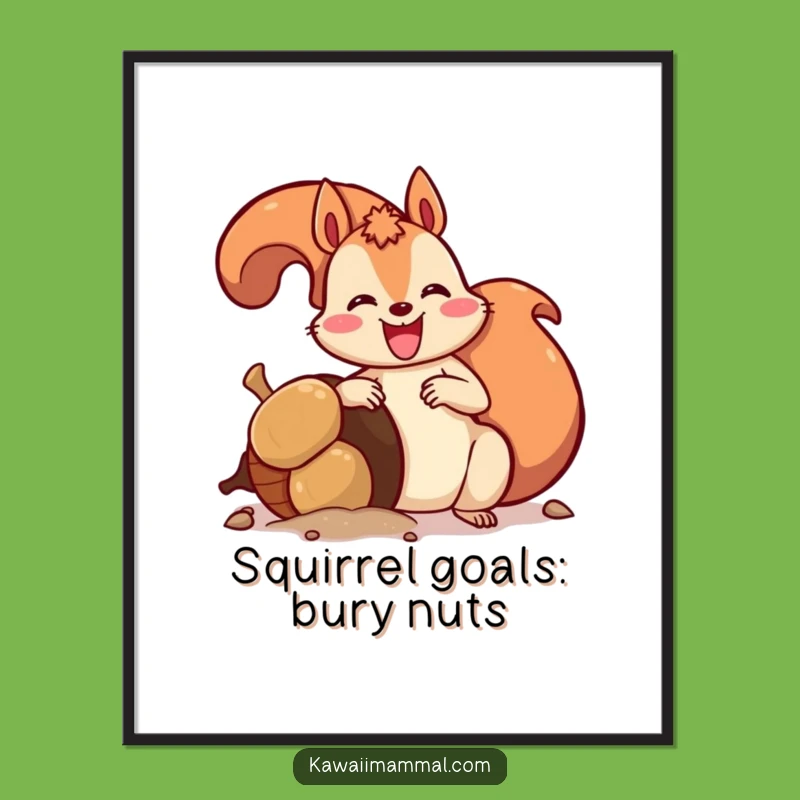 Funny Free Printable Wall Art: Squirrel's Giant Acorn Treasure - Downloadable Decor