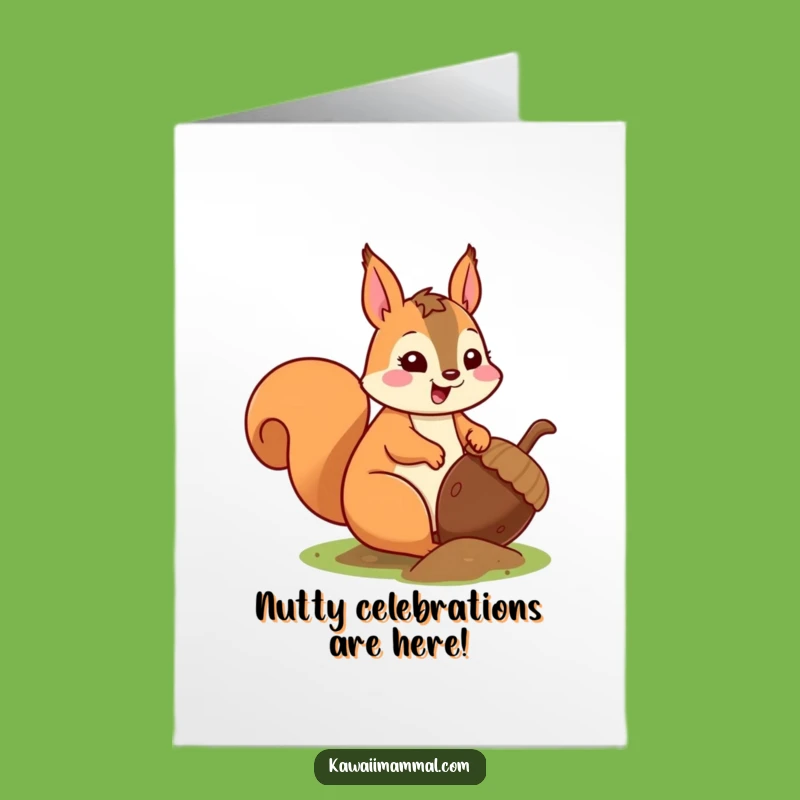 Free Printable Birthday Card: Excited Squirrel Hoarding Fun for You!