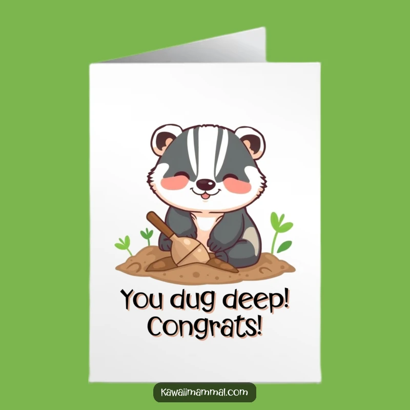 Free Printable Badger Congratulations Card: Funny Digging Badger, Downloadable DIY Gift