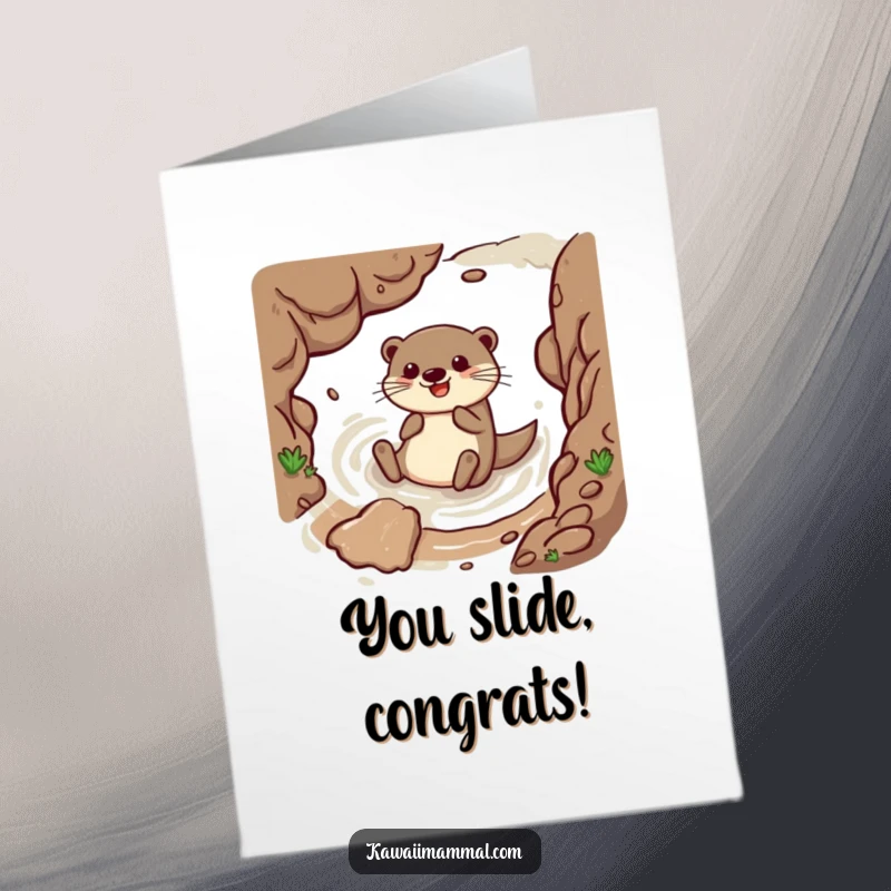 Funny Free Printable Congratulations Card: Happy otter sliding smoothly down a muddy embankment.