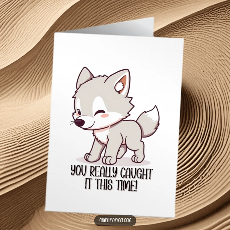 Funny Free Printable Congratulations Card showing a determined kawaii wolf pup playfully spinning while chasing its tail.