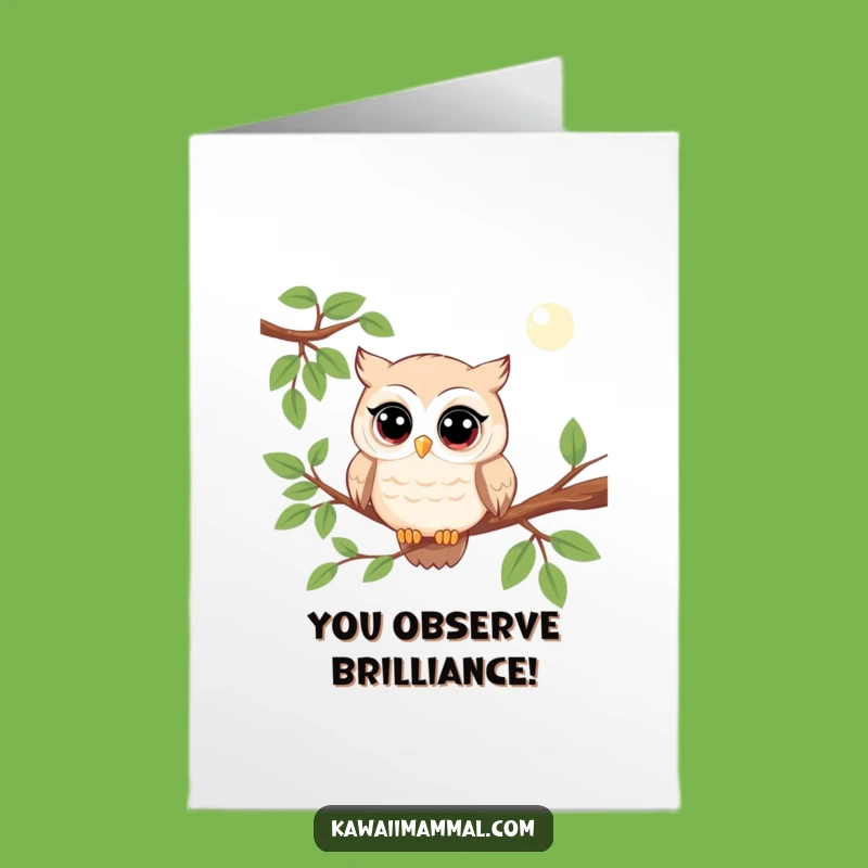 Free Printable Congrats Card: Humorous Owl Admiring Success, A Fun Downloadable Gift!