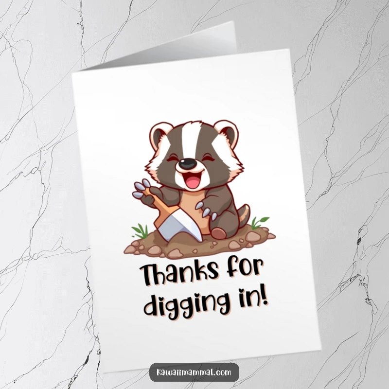 Funny Free Printable Thank You Card: Delighted badger character digging, offering thanks with a cheerful, earthy vibe.