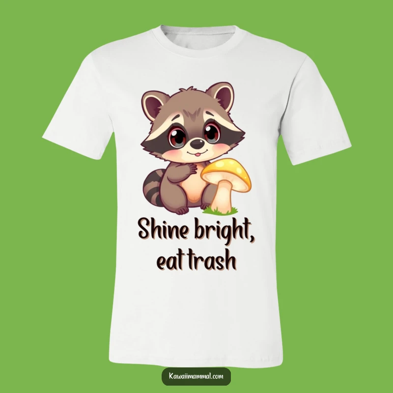 Funny Raccoon Mushroom T-Shirt: Curious Raccoon Finds Glowing Wonder, Super Funny Gift